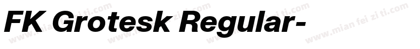 FK Grotesk Regular字体转换